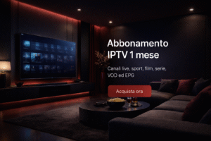 Abbonamento IPTV 1 mese con Smart TV in salotto moderno
